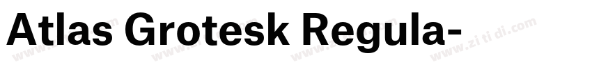 Atlas Grotesk Regula字体转换